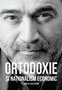 Ortodoxie şi naţionalism economic, Autor: Iurie Roşca